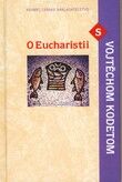 2005 - O Eucharistii (SK)