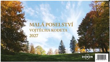Malá poselství Vojtěcha Kodeta - 2027